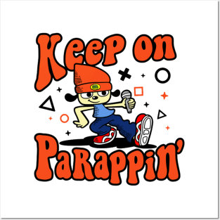 Keep On Parrappin Posters and Art